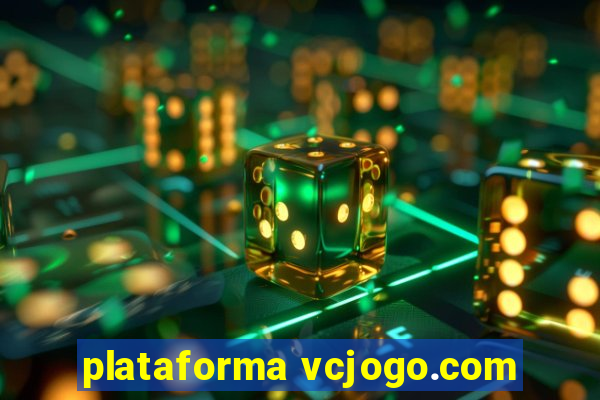 plataforma vcjogo.com